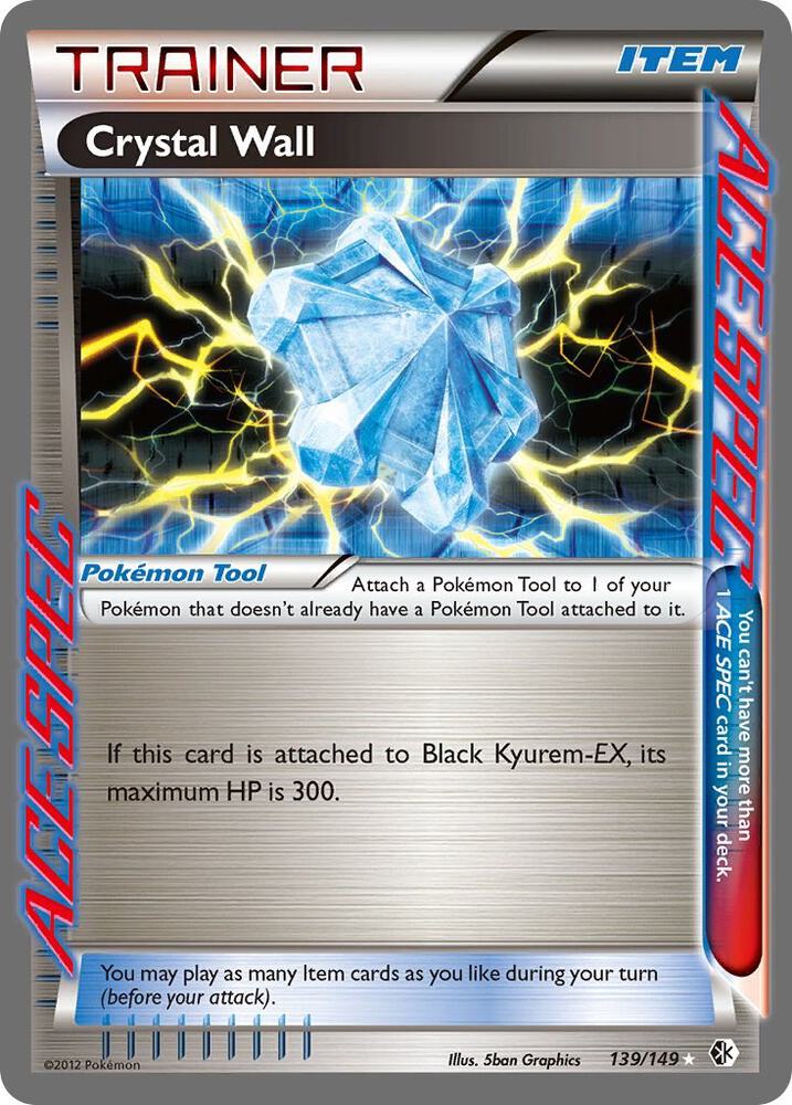 Crystal Wall - 139/149 - Rare Ace