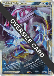 Palkia & Dialga Legends - 101/102 + 102/102 - Promo (Single Oversized Promo)