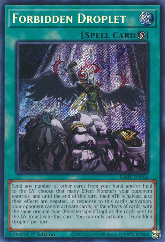 Forbidden Droplet (Secret Rare) - RA01-EN064 - Secret Rare