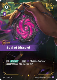 Seal of Discord (Overnumbered) - 234/221 - Showcase